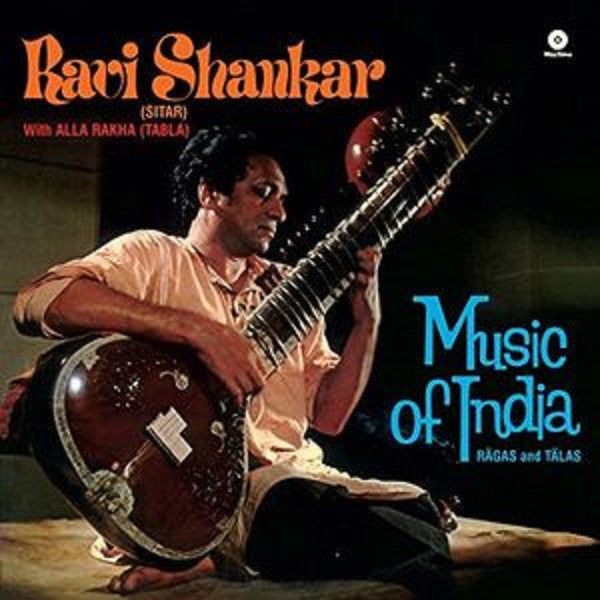 Ravi Shankar, Alla Rakha : Rāgas And Tālas (LP, Album, RE)