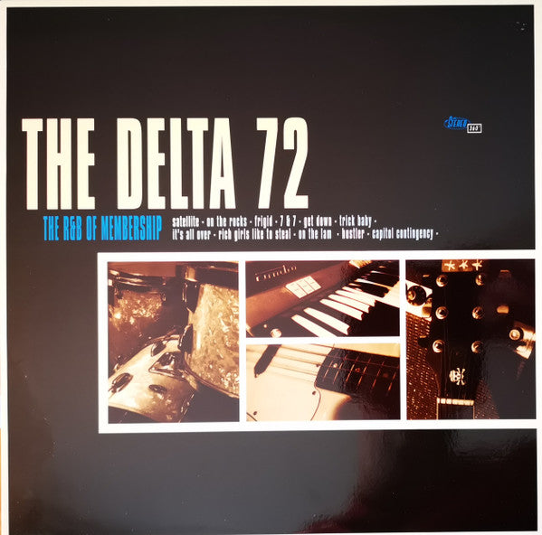 The Delta 72 : The R&B Of Membership (LP, Album)