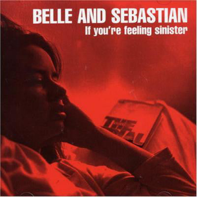 Belle And Sebastian* : If You're Feeling Sinister (LP, Album, RE, RM, RP)