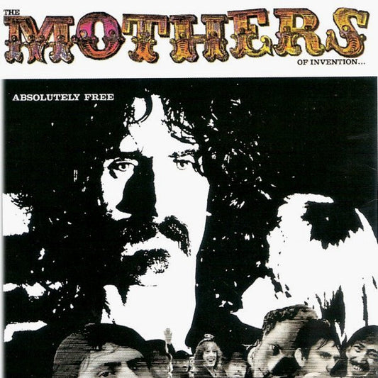 The Mothers Of Invention* : Absolutely Free (LP, 180 + LP, S/Sided, Mono, Etch, 180 + Album, RE)