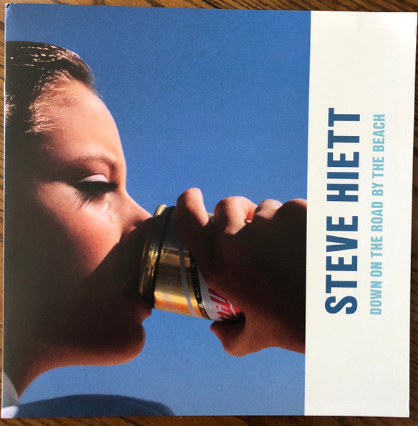 Steve Hiett : Down On The Road By The Beach (LP, Album, RE, RM, Gat)