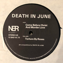 Load image into Gallery viewer, Death In June : Come Before Christ And Murder Love (12&quot;, Ltd, Whi)