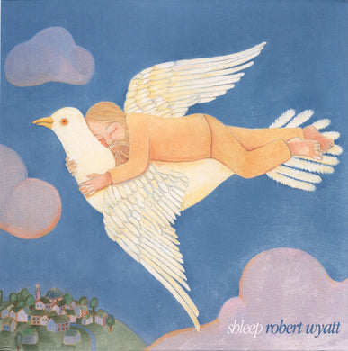 Robert Wyatt : Shleep (2xLP, Album, RE, RM, 180)