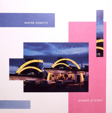 Wayne Horvitz : Dinner At Eight (LP, Album, RE, RM)