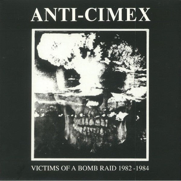 Anti-Cimex* : Victims Of A Bomb Raid 1982-1984 (12", Album, Comp, RE, Gat)