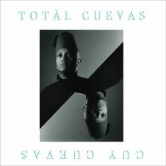 Guy Cuevas : Totāl Cuevas  (2x12", Comp)