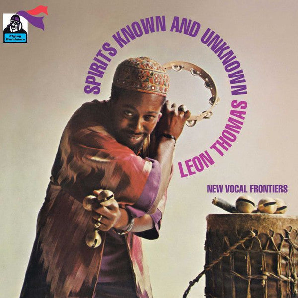 Leon Thomas : Spirits Known And Unknown (LP, Album, RE, Gat)