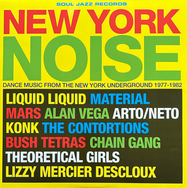 Various : New York Noise (Dance Music From The New York Underground 1977-1982) (2xLP, RSD, Comp, Ltd, Yel)