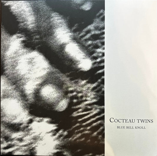 Cocteau Twins : Blue Bell Knoll (LP, Album, RE, RM, 180)