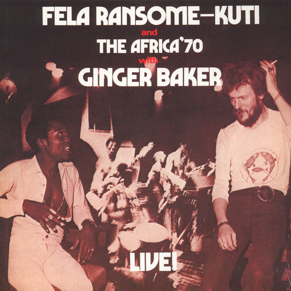 Fela Ransome-Kuti, Africa 70, Ginger Baker : Live! (LP, RP)