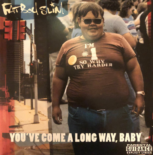 Fatboy Slim : You’ve Come A Long Way, Baby (2xLP, RE, RM, Gat)