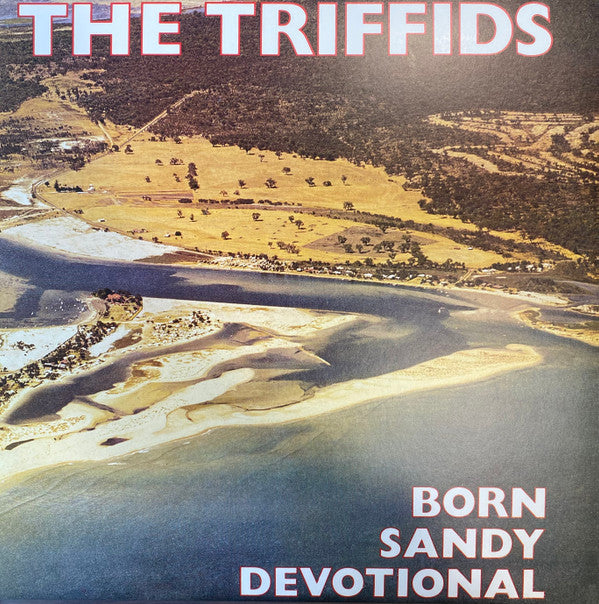 The Triffids : Born Sandy Devotional (LP, Album, Ltd, RE, RM, Yel)