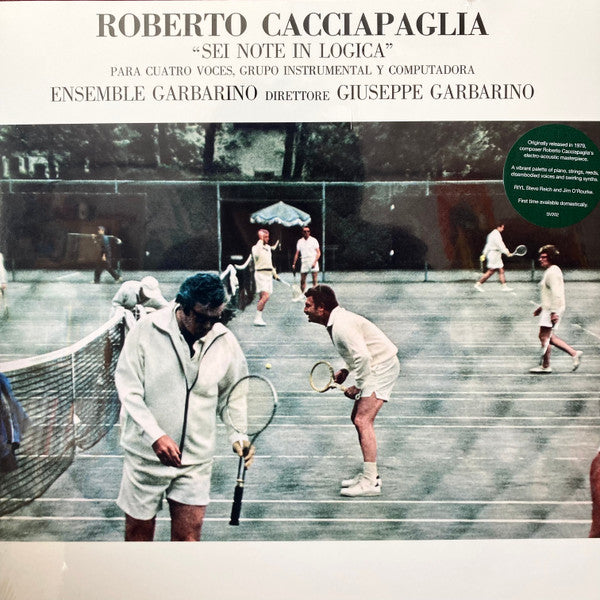 Roberto Cacciapaglia : Sei Note In Logica (LP, RE)