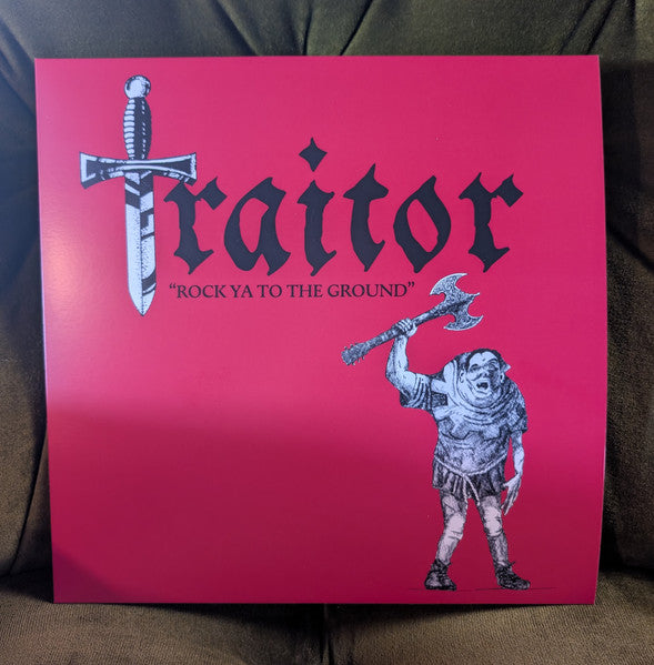 Traitor (15) : Rock Ya To The Ground (LP, Ltd)