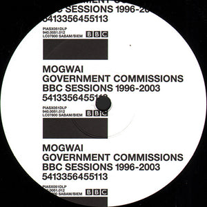 Mogwai : Government Commissions - BBC Sessions 1996-2003 (2xLP, Comp)