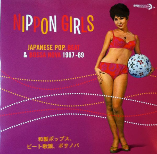 Various : Nippon Girls (Japanese Pop, Beat & Bossa Nova 1967-69) (LP, Comp, RE, Yel)