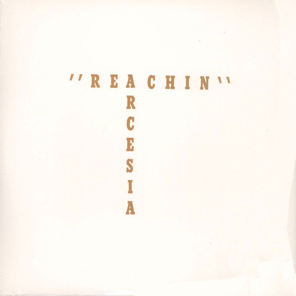 Arcesia* : Reachin' (LP, Album, RE, RM)