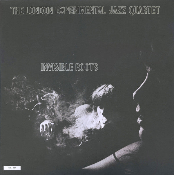 The London Experimental Jazz Quartet : Invisible Roots (LP, Album, RE)