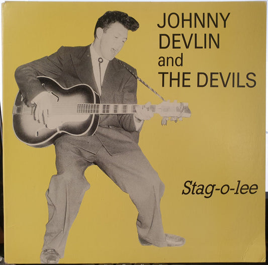 Johnny Devlin & The Devils : Stag-O-Lee (LP, Album, Gat)