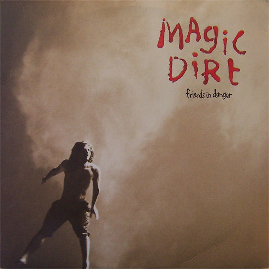 Magic Dirt : Friends In Danger (LP, Album)