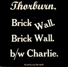 Thorburn (2) : Brick Wall (7")