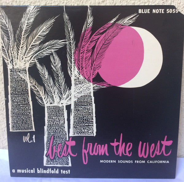 Various : Best From The West Vol. 1 • Modern Sounds From California (10", Album, RE)